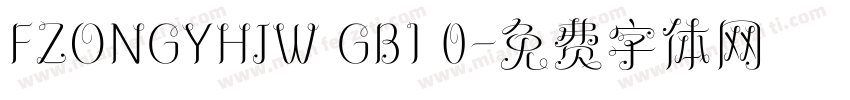FZONGYHJW GB1 0字体转换